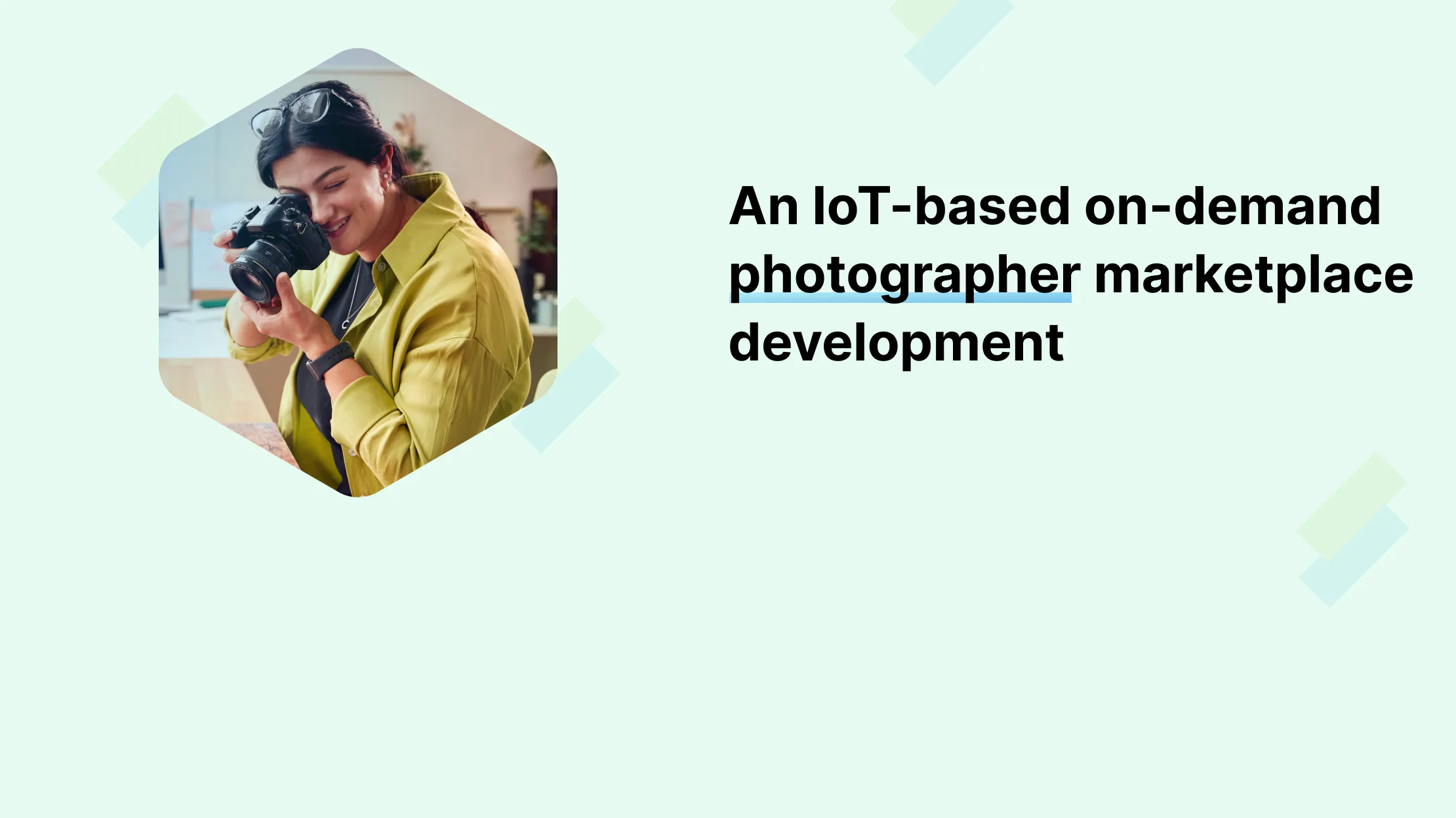 An Iot-Based On-Demand Photographer Marketplace Development Scenario.jpg