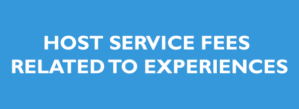 Host Service Fees Related to Experiences